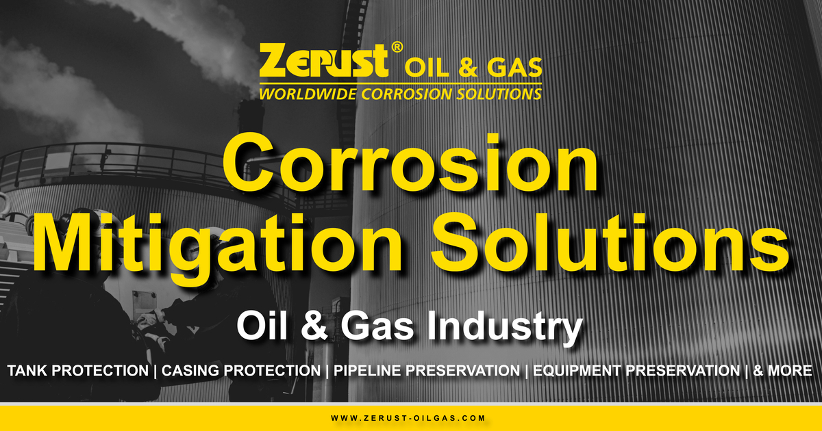 Corrosion Mitigation Solutions for the Oil & Gas Industry
